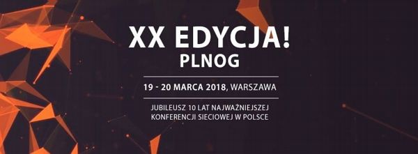 Novicom na jubilejním 10. ročníku konference PLNOG 2018 ve Varšavě