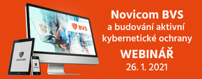 Zveme na webinář Novicom BVS a budování aktivní kybernetické ochrany