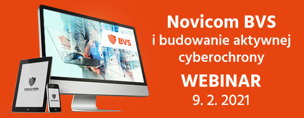 Webinar Novicom BVS i budowanie aktywnej cyberochrony, 9. 2. 2021