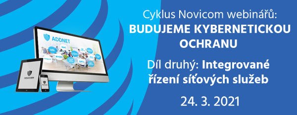 Pozvánka na 2. díl z cyklu webinářů Budujeme kybernetickou ochranu – integrované řízení síťových služeb