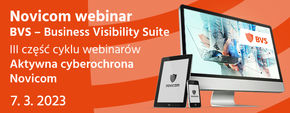Część 3 cyklu webinarów Aktywna cyberochrona Novicom – widoczność urządzeń sieciowych i ich znaczenie dla aktywnej reakcji