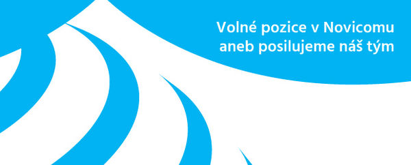 Posilujeme náš tým aneb aktuální volné pozice v Novicomu